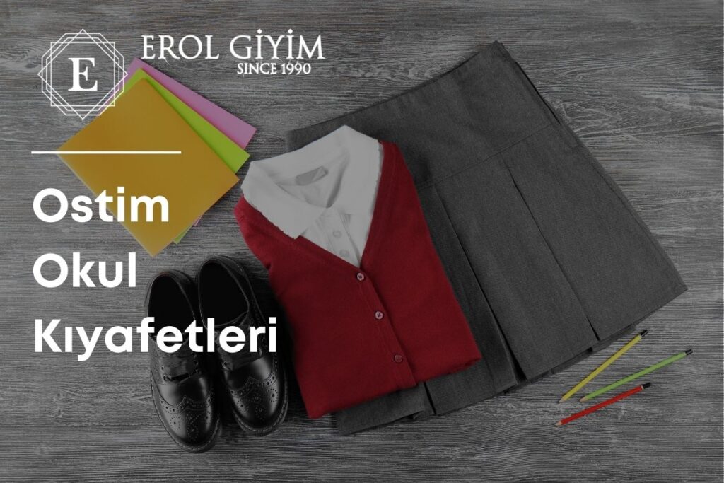 Ostim Okul Kıyafetleri